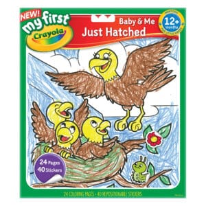 Crayola - My First - Baby & Me - Just Hatched Colouring Book