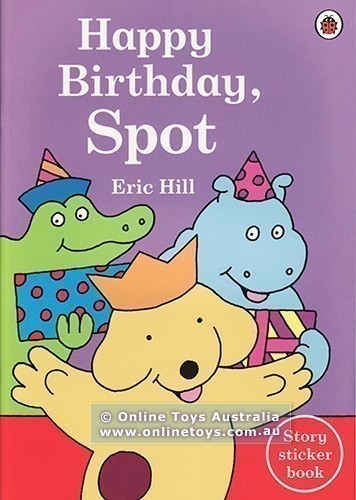 Fun with Spot - Happy Birthday, Spot