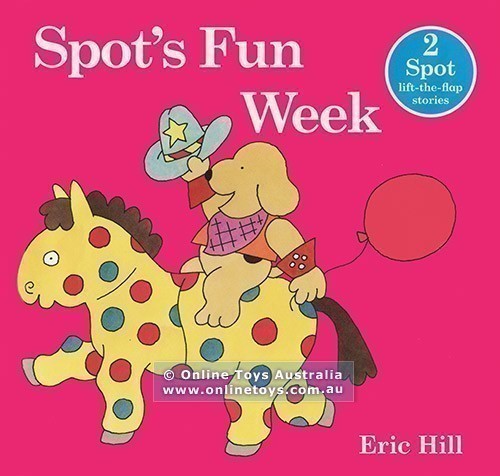 Fun with Spot - Spot's Fun Week