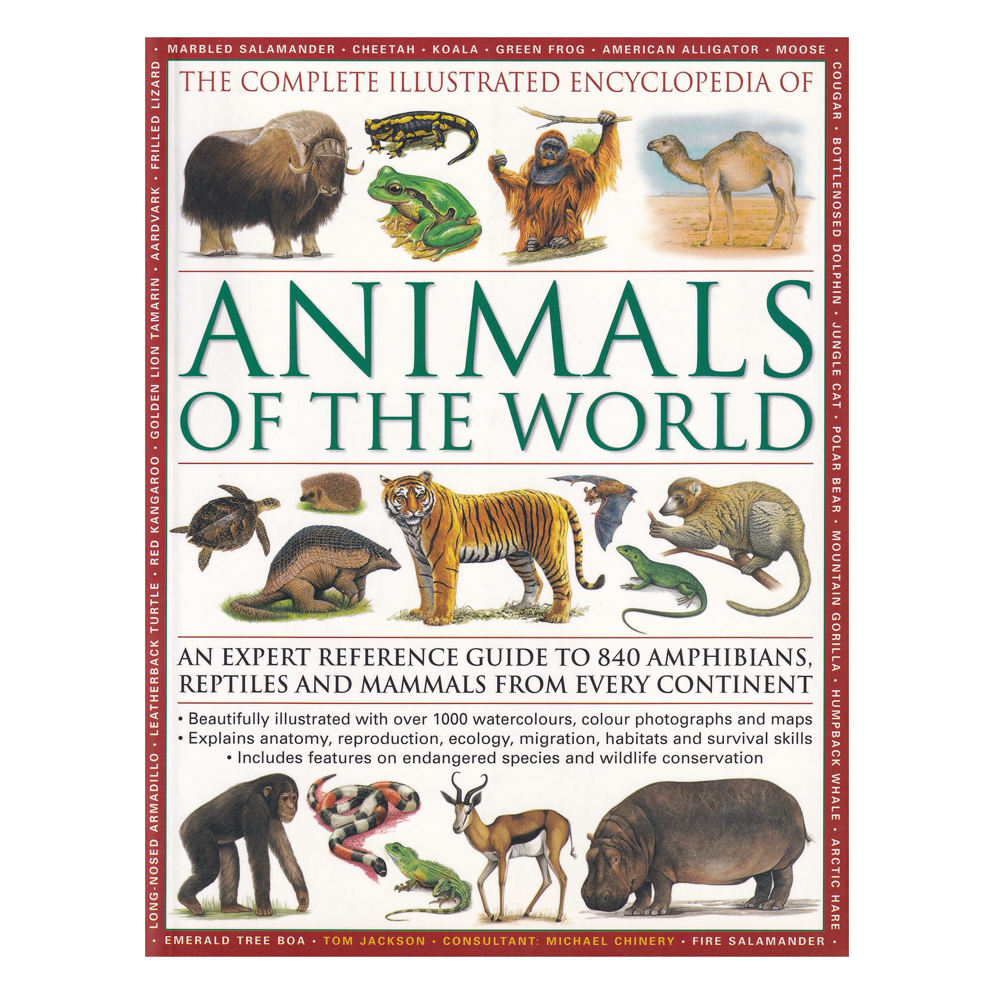 The Complete Illustrated Encyclopedia of Animals Of The World