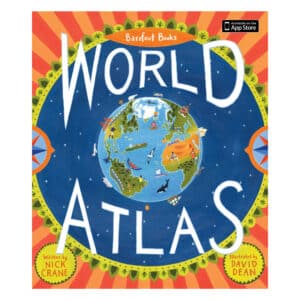 World Atlas - by Barefoot Books